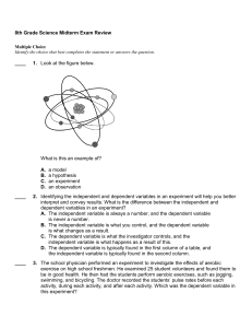 8th Grade Science Midterm Exam Review ____ 1. Look at the figure