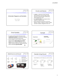 Schematic Diagrams and Symbols Circuits and Devices Circuit