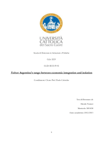 Volver: Argentina`s tango between economic integration and isolation