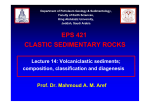 EPS 421 Lecture 14 Volcaniclastic sediments