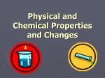 Physical and Chemical Changes and Properties