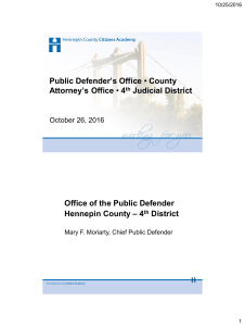 Public Defender`s Office • County Attorney`s