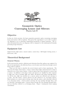 Geometric Optics Converging Lenses and Mirrors