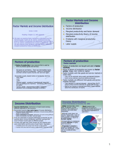 Factor Markets and Income Distribution