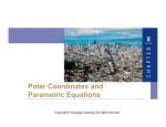 Polar Coordinates and Parametric Equations