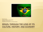 brazil through the lens of its culture, history, and economy