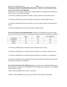 Algebra 1 Probability practice Name Use proper notation