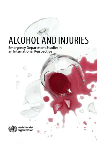 Alcohol And InjurIes - World Health Organization