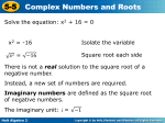 5-5 Complex Numbers and Roots