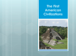 The First American Civilizations