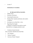 Lecture 37 Introduction to Circulation • BY DR QAZI IMTIAZ RASOOL