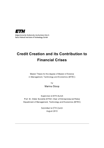 Credit Creation and its Contribution to Financial Crises