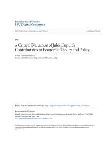 A Critical Evaluation of Jules Dupuit`s Contributions to Economic