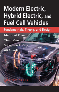 Modern electric, hybrid electric, and fuel cell vehicles: Fundamentals