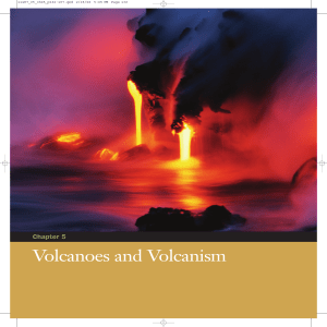 Chapter 5 Volcanoes and Volcanism