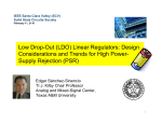 Low Drop-Out (LDO) Linear Regulators: Design Considerations and