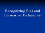 Recognizing Bias and Persuasive Techniques