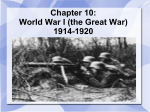 Ch. 10: WWI - Mrs. Rostas