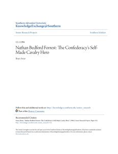 Nathan Bedford Forrest: The Confederacy`s Self