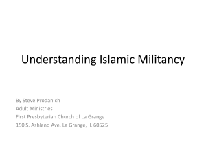 Understanding Islamic Militancy - First Presbyterian Church of La