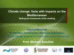 Climate change: facts with impacts on the Mediterranean Prof