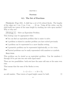 6.1. The Set of Fractions Problem (Page 216). A child has a set of 10