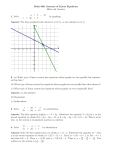 Math 006: Systems of Linear Equations Hints and Answers 1. Solve