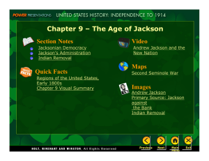 Chapter 9 – The Age of Jackson