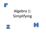 Algebra 1: Simplifying