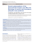 Genetic polymorphisms of the glucocorticoid receptor may affect the