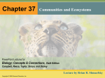 Chapter 37 Communities and Ecosystems