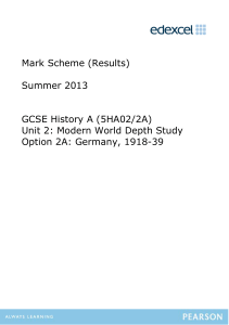 Mark Scheme (Results) Summer 2013 GCSE History A (5HA02/2A