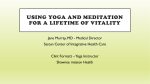 UsIng yoga and meditation for a lifetime of vitality