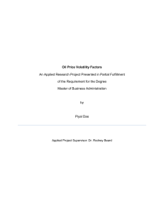 Oil Price Volatility Factors An Applied Research Project Presented in