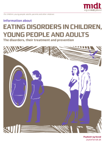 information about Eating diSordErS in childrEn, young