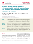 Catheter ablation in selected patients with depressed left ventricular
