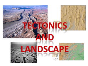 Tectonics and Landscape
