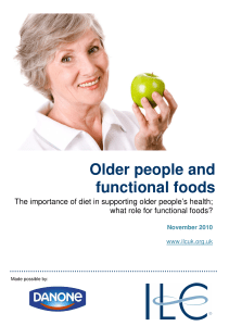 Older people and functional foods - International Longevity Centre