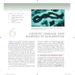 Chapter 6 GENETIC LINKAGE AND MAPPING IN EUKARYOTES