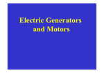 Electric Generators and Motors