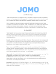 Lead iOS Developer JOMO, which stands for Joy of Missing Out, is