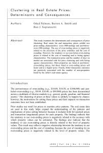 Clustering in Real Estate Prices: Determinants and Consequences