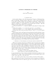 LANDAU`S PROBLEMS ON PRIMES 1. Introduction In his invited