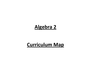Algebra 2 Curriculum Map