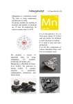 Manganese is a transition metal. The state at room
