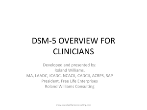 DSM-5 OVERVIEW FOR CLINICIANS