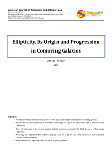 Ellipticity, Its Origin and Progression in Comoving Galaxies