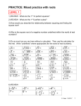 PRACTICE: Mixed practice with roots √4 = √144 = √9 = √64