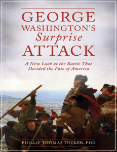 Chapter I Crossing the Rubicon: Washington`s Most Imposing Obstacle