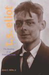 T.S. Eliot The Makin.. - Global Public Library